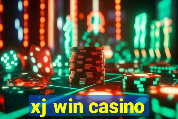 xj win casino